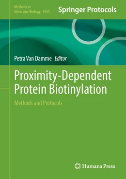 Abbildung von Van Damme | Proximity-Dependent Protein Biotinylation | 1. Auflage | 2025 | beck-shop.de
