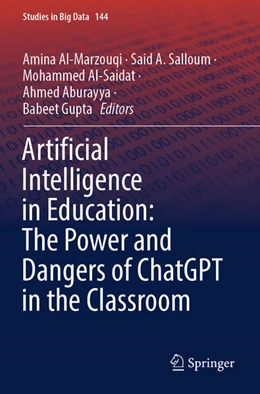 Abbildung von Al-Marzouqi / Salloum | Artificial Intelligence in Education: The Power and Dangers of ChatGPT in the Classroom | 1. Auflage | 2025 | beck-shop.de