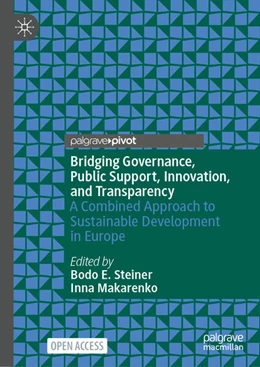 Abbildung von Steiner / Makarenko | Bridging Governance, Public Support, Innovation, and Transparency | 1. Auflage | 2025 | beck-shop.de
