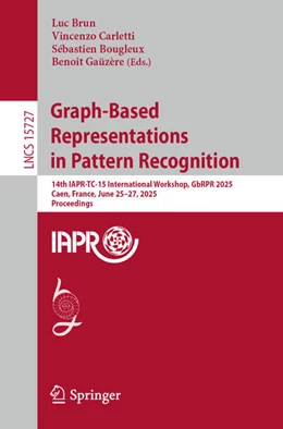 Abbildung von Brun / Carletti | Graph-Based Representations in Pattern Recognition | 1. Auflage | 2025 | beck-shop.de
