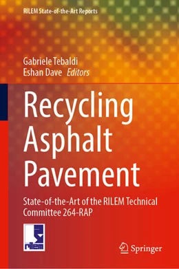 Abbildung von Tebaldi / Dave | Recycling Asphalt Pavement  | 1. Auflage | 2025 | beck-shop.de