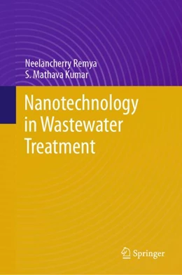 Abbildung von Remya / Kumar | Nanotechnology in Wastewater Treatment | 1. Auflage | 2025 | beck-shop.de