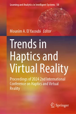 Abbildung von El Yacoubi | Trends in Haptics and Virtual Reality | 1. Auflage | 2025 | beck-shop.de