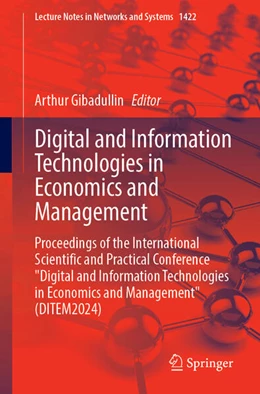 Abbildung von Gibadullin | Digital and Information Technologies in Economics and Management | 1. Auflage | 2025 | beck-shop.de