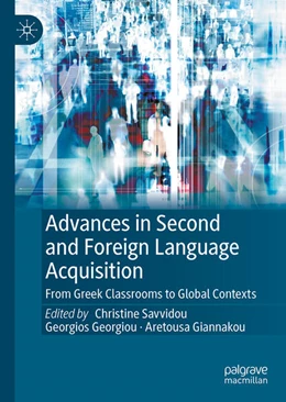 Abbildung von Savvidou / Georgiou | Advances in Second and Foreign Language Acquisition | 1. Auflage | 2025 | beck-shop.de