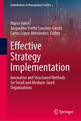 Abbildung von Valeri / Sánchez-García | Effective Strategy Implementation | 1. Auflage | 2025 | beck-shop.de