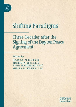 Abbildung von Preljevic / Mulalic | Shifting Paradigms | 1. Auflage | 2025 | beck-shop.de