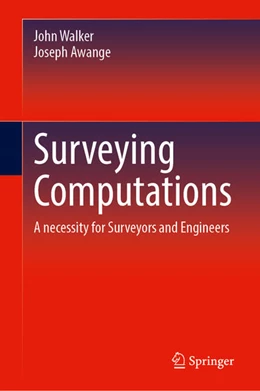Abbildung von Walker / Awange | Surveying Computations | 1. Auflage | 2025 | beck-shop.de