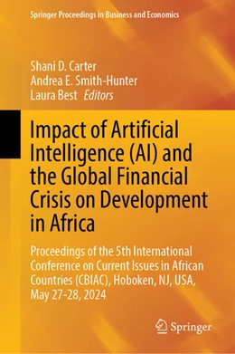 Abbildung von Carter / Smith-Hunter | Impact of Artificial Intelligence (AI) and the Global Financial Crisis on Development in Africa | 1. Auflage | 2025 | beck-shop.de