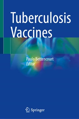 Abbildung von Bettencourt | Tuberculosis Vaccines | 1. Auflage | 2025 | beck-shop.de