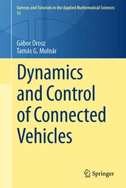 Abbildung von Orosz / Molnár | Dynamics and Control of Connected Vehicles | 1. Auflage | 2025 | beck-shop.de