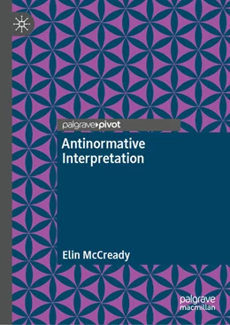 Abbildung von McCready | Antinormative Interpretation | 1. Auflage | 2025 | beck-shop.de