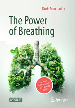 Abbildung von Marchadier | The Power of Breathing | 1. Auflage | 2025 | beck-shop.de
