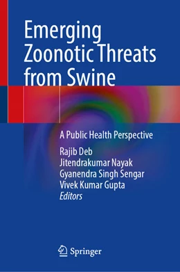 Abbildung von Deb / Nayak | Emerging Zoonotic Threats from Swine | 1. Auflage | 2025 | beck-shop.de