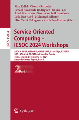 Abbildung von Kallel / Raibulet | Service-Oriented Computing – ICSOC 2024 Workshops | 1. Auflage | 2025 | beck-shop.de