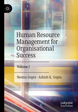 Abbildung von Gupta | Human Resource Management for Organisational Success | 1. Auflage | 2025 | beck-shop.de