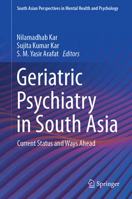 Abbildung von Kar / Arafat | Geriatric Psychiatry in South Asia | 1. Auflage | 2025 | beck-shop.de