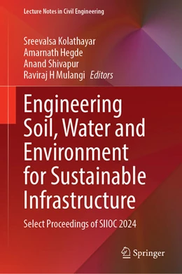 Abbildung von Kolathayar / Hegde | Engineering Soil, Water and Environment for Sustainable Infrastructure | 1. Auflage | 2026 | beck-shop.de