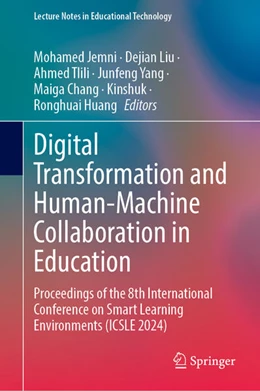 Abbildung von Jemni / Liu | Digital Transformation and Human-Machine Collaboration in Education | 1. Auflage | 2025 | beck-shop.de