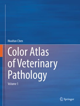 Abbildung von Chen | Color Atlas of Veterinary Pathology | 1. Auflage | 2025 | beck-shop.de