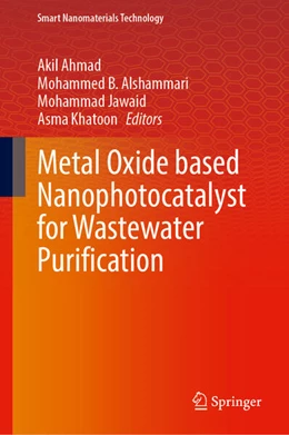 Abbildung von Ahmad / Alshammari | Metal Oxide based Nanophotocatalyst for Wastewater Purification | 1. Auflage | 2025 | beck-shop.de