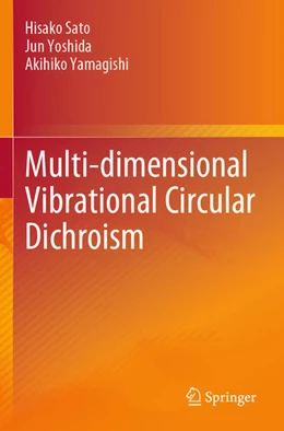 Abbildung von Sato / Yoshida | Multi-dimensional Vibrational Circular Dichroism | 1. Auflage | 2025 | beck-shop.de