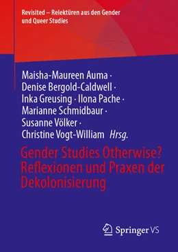Abbildung von Auma / Bergold-Caldwell | Gender Studies Otherwise? Reflexionen und Praxen der Dekolonisierung | 1. Auflage | 2025 | beck-shop.de