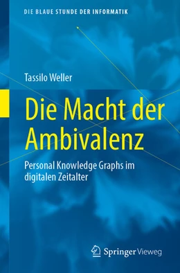 Abbildung von Weller | Die Macht der Ambivalenz | 1. Auflage | 2025 | beck-shop.de