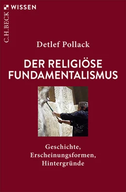 Abbildung von Pollack, Detlef | Der religiöse Fundamentalismus | 1. Auflage | 2026 | 2974 | beck-shop.de
