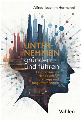 Abbildung von Hermanni | Unternehmen gründen und führen | 1. Auflage | 2025 | beck-shop.de