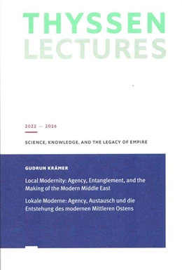 Abbildung von Krämer | Lokale Moderne: Agency, Austausch und die Entstehung des modernen Mittleren Ostens | 1. Auflage | 2025 | beck-shop.de
