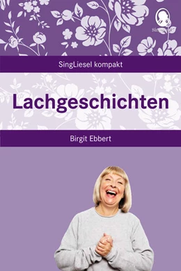 Abbildung von Ebbert | Lachgeschichten | 1. Auflage | 2025 | beck-shop.de