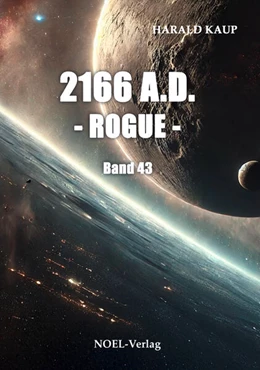 Abbildung von Kaup | 2166 A.D. - Rogue - | 1. Auflage | 2025 | beck-shop.de