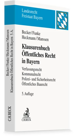 Abbildung von Becker / Heckmann | Klausurenbuch Öffentliches Recht in Bayern | 5. Auflage | 2025 | beck-shop.de