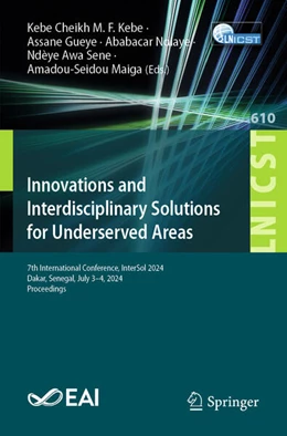 Abbildung von Cheikh M. F. Kebe / Gueye | Innovations and Interdisciplinary Solutions for Underserved Areas | 1. Auflage | 2025 | beck-shop.de