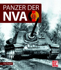 Abbildung von Siegert | Panzer der NVA | 1. Auflage | 2025 | beck-shop.de