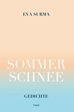 Abbildung von Surma | Sommerschnee | 1. Auflage | 2025 | beck-shop.de