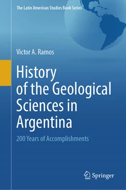 Abbildung von Ramos | History of the Geological Sciences in Argentina | 1. Auflage | 2025 | beck-shop.de