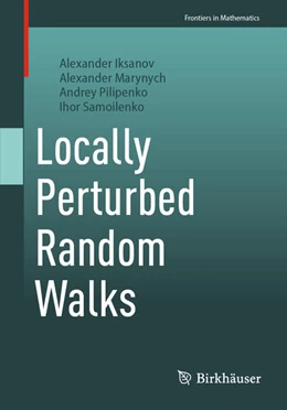 Abbildung von Iksanov / Marynych | Locally Perturbed Random Walks | 1. Auflage | 2025 | beck-shop.de