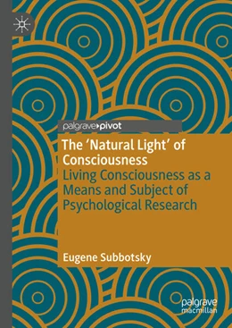 Abbildung von Subbotsky | The 'Natural Light' of Consciousness | 1. Auflage | 2025 | beck-shop.de