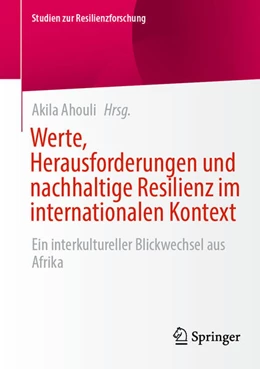 Abbildung von Ahouli | Werte, Herausforderungen und nachhaltige Resilienz im internationalen Kontext | 1. Auflage | 2025 | beck-shop.de