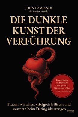 Abbildung von John | Die dunkle Kunst der Verführung | 1. Auflage | 2025 | beck-shop.de