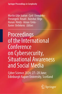 Abbildung von Jaatun / Onwubiko | Proceedings of the International Conference on Cybersecurity, Situational Awareness and Social Media | 1. Auflage | 2025 | beck-shop.de