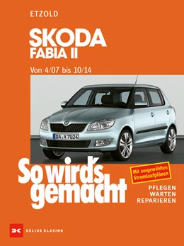 Abbildung von Etzold | Skoda Fabia II 4/07 bis 10/14 | 5. Auflage | 2025 | beck-shop.de