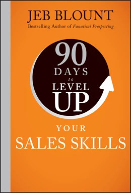Abbildung von Blount | 90 Days to Level Up Your Sales Skills | 1. Auflage | 2025 | beck-shop.de
