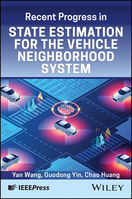Abbildung von Wang / Yin | State Estimation of Multi-Agent Vehicle-Road Interaction System | 1. Auflage | 2025 | beck-shop.de