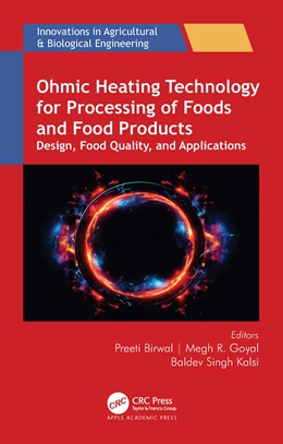 Abbildung von Birwal / Goyal | Ohmic Heating Technology for Processing of Foods and Food Products | 1. Auflage | 2025 | beck-shop.de