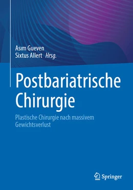 Abbildung von Gueven / Allert | Postbariatrische Chirurgie | 1. Auflage | 2025 | beck-shop.de