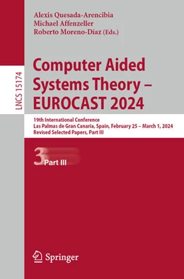 Abbildung von Quesada-Arencibia / Affenzeller | Computer Aided Systems Theory - EUROCAST 2024 | 1. Auflage | 2025 | beck-shop.de