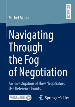 Abbildung von Mann | Navigating Through the Fog of Negotiation | 1. Auflage | 2025 | beck-shop.de